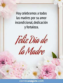 Hoy celebramos a todas las madres por su amor incondicional, dedicacin y fortaleza. 
Feliz Da de la Madre
