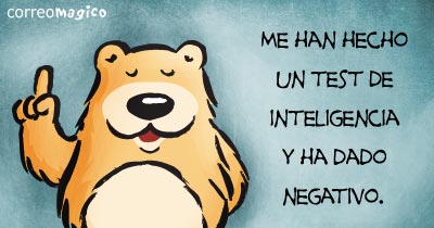 Imagen de Frases divertidas para compartir - Me han hecho un test de inteligencia y ha dado NEGATIVO