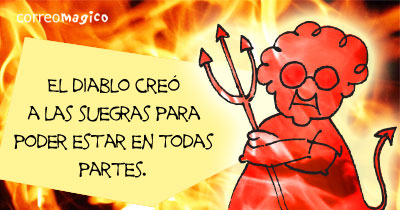 Imagen para Facebook de Frases divertidas. El diablo creo las suegras para  poder estar en todas partes