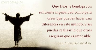 Imagen de Frases inspiradoras para compartir - Que Dios te bendiga con suficiente ingenuidad como para creer que puedes hacer una diferencia en este mundo