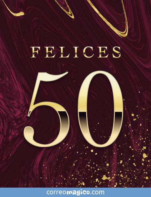 Felices 50