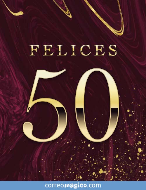 Felices 50