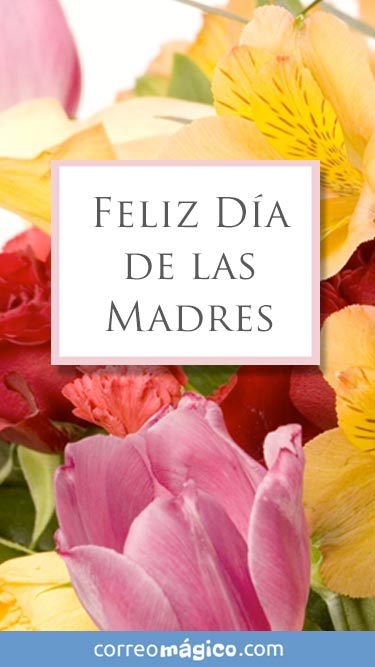 Feliz da de las Madres