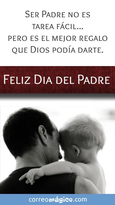 Ser Padre no es tarea facil. Pero es el mejor regalo que Dios poda darte