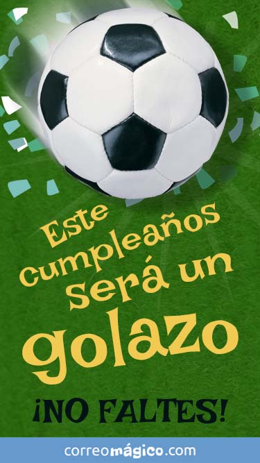 Tarjeta de Invitacion de Cumpleaños con futbol para whatsapp para enviar desde tu celular o computadora