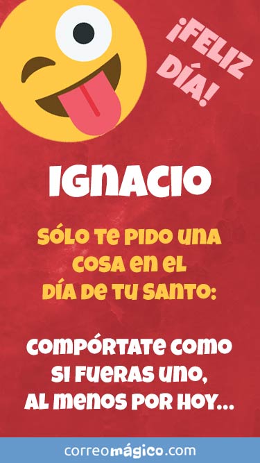 Imagen para whatsapp de Da de San Ignacio