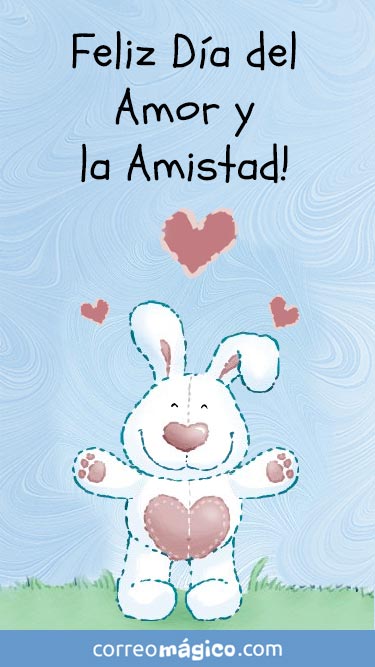 Feliz da del amor y la amistad! Feliz San Valentn. Tarjeta de San Valentn para whatsapp para enviar desde tu celular o computadora