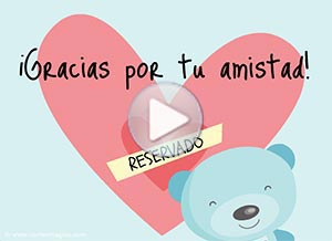 Tarjeta animada de Amistad. Tienes un lugarcito en mi corazn