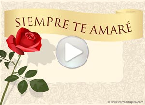 Tarjeta animada de Amor. siempre te amar