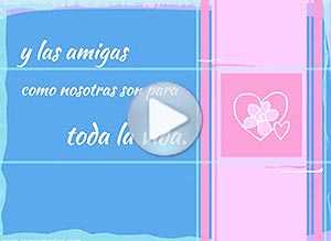 Amistad ecard. las amigas como nosotras