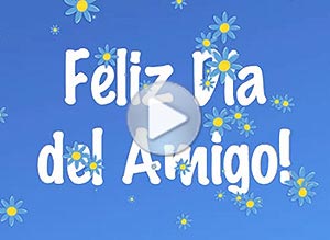 Tarjeta animada de Día del amigo. Feliz Da del Amigo! 