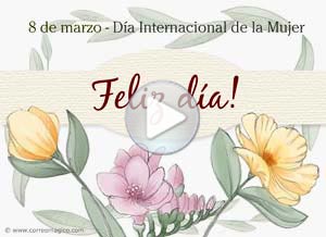 Día de la mujer ecard. la bendicin de ser mujer