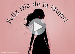 Día de la mujer ecard. puedes alcanzar todas tus metas