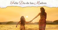 Feliz dia de las Madres