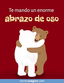 Te mando un enorme abrazo de oso