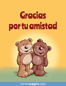 Gracias por tu amistad