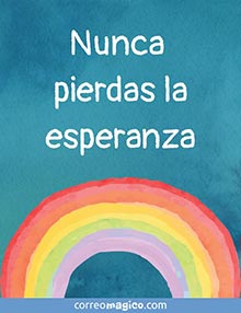 Nunca pierdas la esperanza