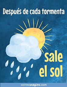 Despus de cada tormenta sale el sol