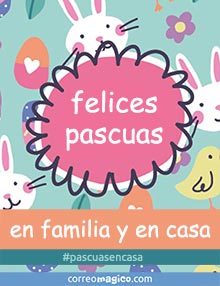 Felices Pascuas en casa y en familia #pascuasencasa