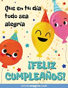 Que en tu da todo sea alegra. 
FELIZ CUMPLEAOS!