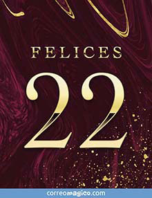 Felices 22