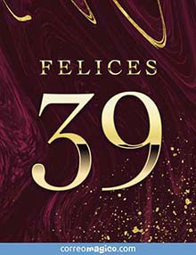 Felices 39