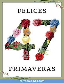 Felices 47 primaveras