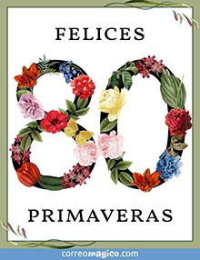 Felices 80 primaveras