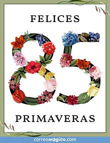 Felices 85 primaveras