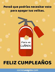 Pens que podras necesitar esto para apagar tus velitas. 
FELIZ CUMPLEAOS