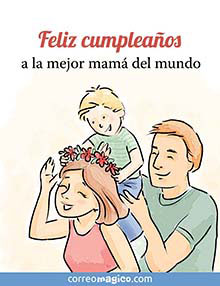 Feliz cumpleaos a la mejor mam del mundo