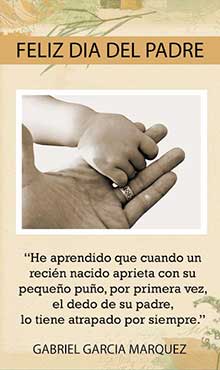 Feliz día del Padre. He aprendido que cuando un recién nacido aprieta con su pequeño puño, por primera vez el dedo de su Padre...