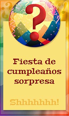 Invitacin a fiesta de cumpleaos sorpresa.