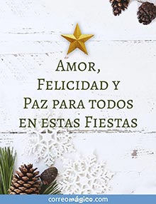 Amor, Felicidad y Paz para todos en estas Fiestas