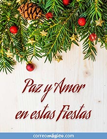 Paz y Amor en estas Fiestas