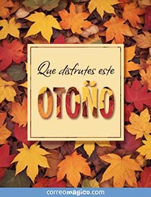 Tarjeta de Otono gratis. Que lo disfrutes