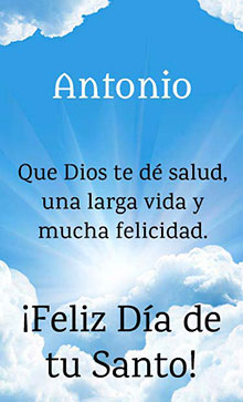 Que Dios te de salud, una larga vida y mucha felicidad. Feliz dia de tu Santo