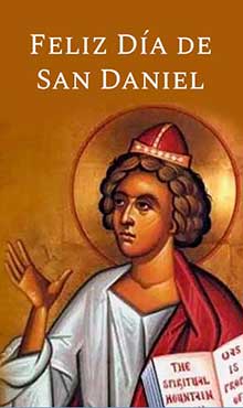 Feliz dia de San Daniel