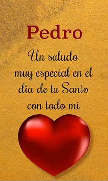 Un saludo muy especial en el dia de tu Santo. Con todo mi corazon