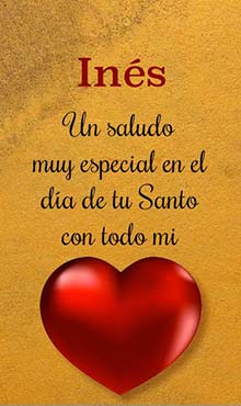 Un saludo muy especial en el dia de tu Santo. Con todo mi corazon