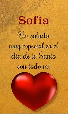 Un saludo muy especial en el dia de tu Santo. Con todo mi corazon