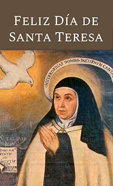 Feliz Día de Santa Teresa. La vida es un instante entre dos eternidades