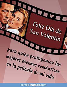 Feliz Día de San Valentín - 
para quien protagoniza las mejores escenas románticas en la película de mi vida 